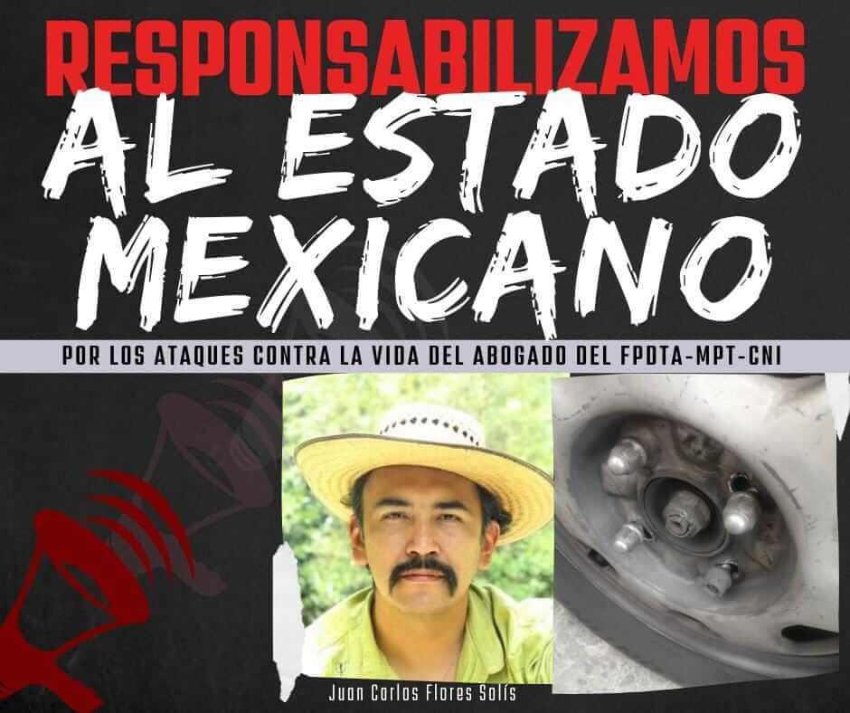 Estado mexicano, responsable de ataques contra el defensor Juan Carlos  Flores: organizaciones, colectivos y activistas – Desinformémonos